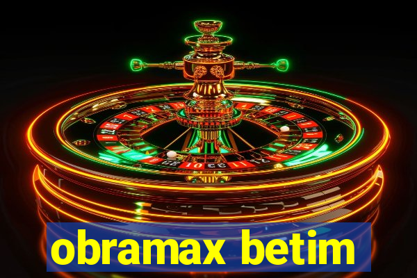 obramax betim